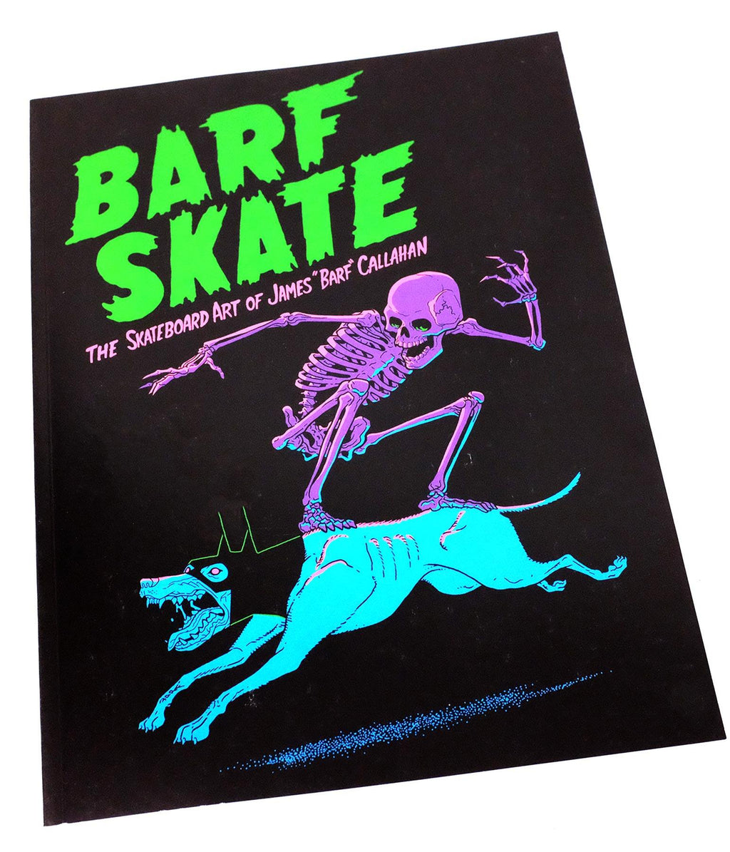 'BARF SKATE' - Book by James Callahan image 1
