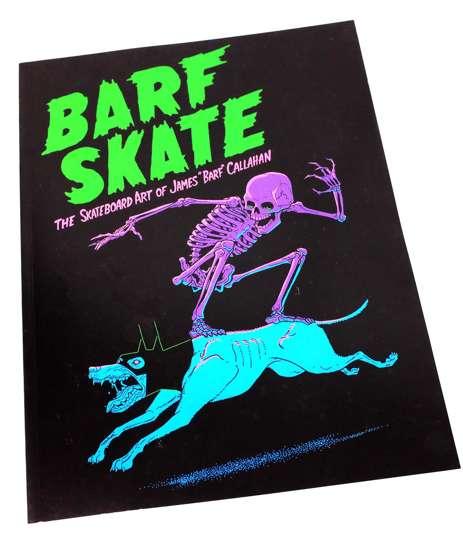 'BARF SKATE' - Book by James Callahan image 0