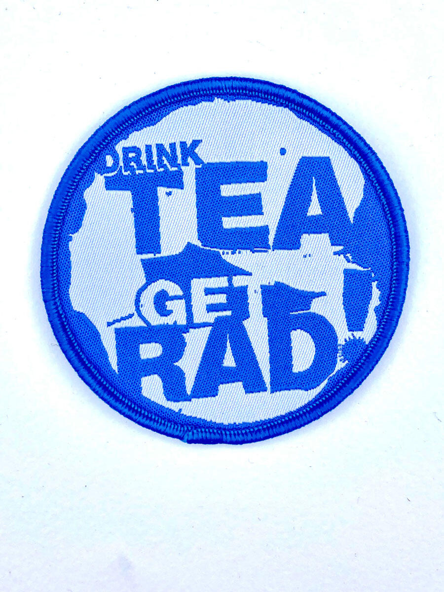 'DRINK TEA...' Circle Patch image 0